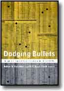 Cover of book "Dodging Bullets"