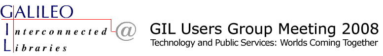 GIL Users Group Meeting 2008