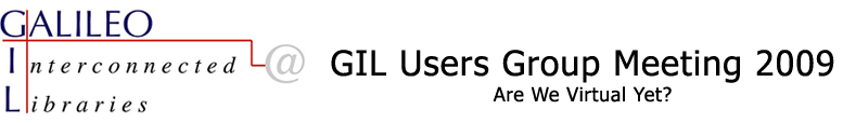 GIL Users Group Meeting 2009