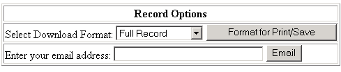 Save Options. Format Type: text (ASCII) or MARC (save only). Print/Save to Disk
